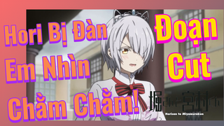 [Horimiya] Đoạn Cut | Hori Bị Đàn Em Nhìn Chằm Chằm!