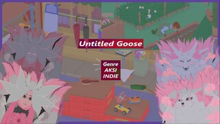 -+[Untitled Goose, Angsa jahil perusak hari semua orang..tapi itu..kalian player :P]+-