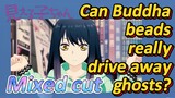 [Mieruko-chan, Mixed cut]  Can Buddha beads really drive away ghosts?