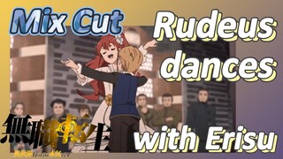 [Mushoku Tensei]  Mix cut | Rudeus dances with Erisu