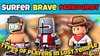 Types of Players in Lost Temple🌴 | Stumble Guys