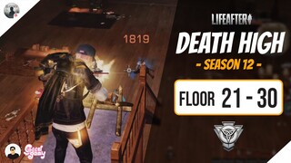 LifeAfter: Death High Season 12 (Floor 21-30) - Full Climb Guide