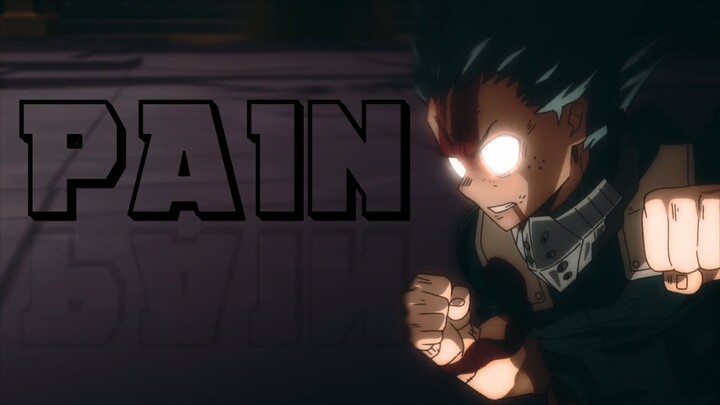 Deku Pain | Boku no Hero Academia | Panda |「 AMV」