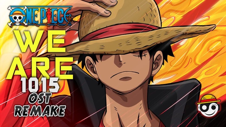 One Piece – WE ARE Red Roc ! EP1015 | HQ Ost Remake