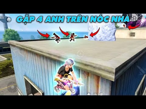 [Free Fire] Leo Lên Nhà Gà Gặp 4 Anh Đang Thủ | ANH FORD