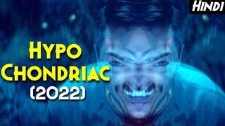 Kya Ap Is Horror Movie Ko Dekh Sakte Ho ? | Hypochondriac (2022) - Horror Movie Explained In Hindi