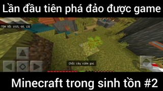 Lần đầu tiên phá đảo được game Minecraft #2