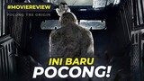 Review POCONG THE ORIGIN (2019) - Pocong Eksis Lagi