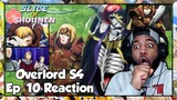 Overlord Season 4 Episode 10 Reaction | THESE CLOWNS ARE GOING TO WISH THEY DIED ON THE BATTLEFIELD!