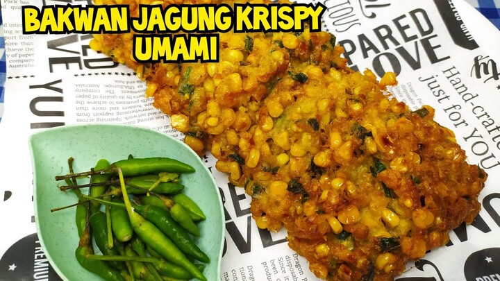 SEMUDAH ITU BUAT BAKWAN JAGUNG ENAK DAN RENYAH.. OMG 🙀