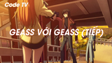 Code Geass SS1 (Short Ep 14) - Geass với Geass (Tiếp) #codegeass