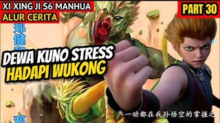DEWA KUNO STRESSS HADAPI WUKONG | ALUR CERITA XI XING JI SUNWUKONG