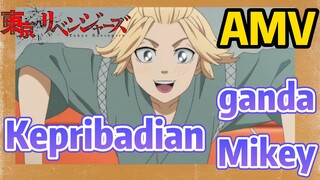 [Tokyo Revengers] AMV |  Kepribadian ganda Mikey