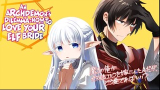 [English Sub]An Archdemon's Dilemma -How to Love Your Elf Bride (Promotional Video) Coming in 2024