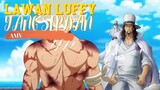 LAWAN LUFFY YANG SEPADAN - ONE PIECE [AMV]