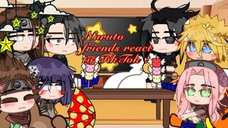 🏵🍵•Naruto friends react to TikTok/\🎎NON CANON SHIP🎎/\•🍵🏵
