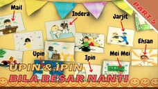 Upin Ipin - Bila besar nanti