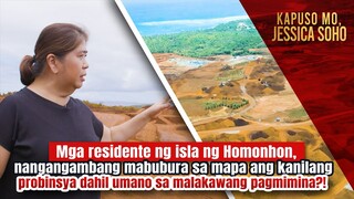 Mga taga-Homonhon, nangangamba para sa kanilang lugar dahil sa pagmimina?! | Kapuso Mo, Jessica Soho