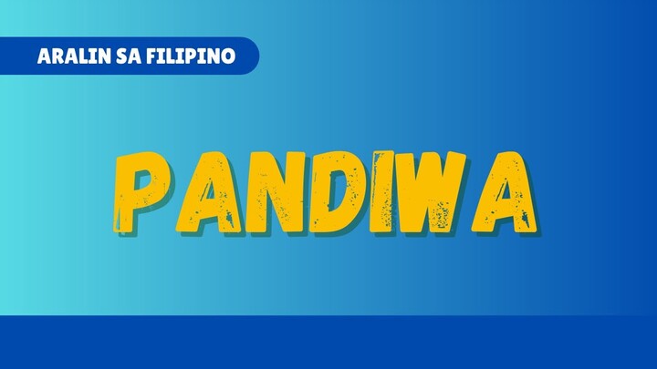 PANDIWA | K to 12 Lesson sa Filipino | Sir Chiefmunk TV