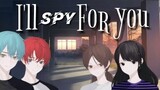 I'll Spy for you | GLS | Part 1