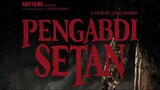 PENGABDI SETAN 1 2017 | HORROR INDONESIA