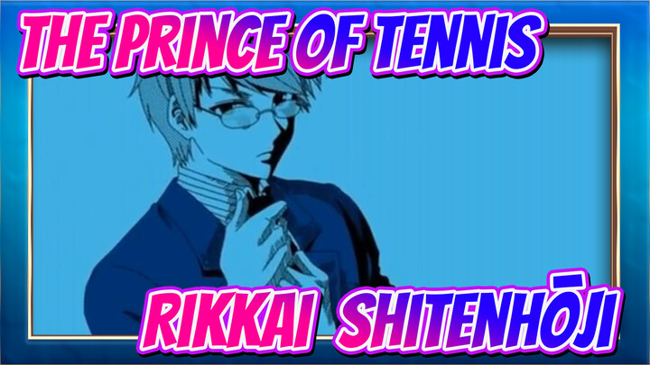 [The Prince of Tennis/Animasi] Rikkai&Shitenhōji