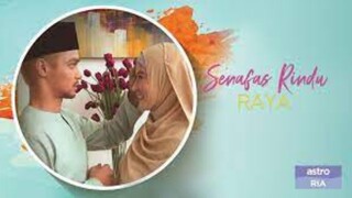 Telemovie Senafas Rindu Raya