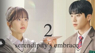 Serendipitys Embrace Ep 2 Eng Sub