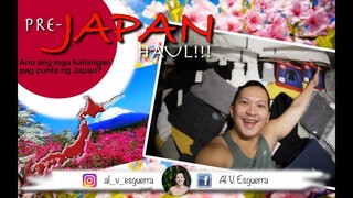 Pre-Japan Haul | Ano ba ang kailangan dalhin sa Japan?