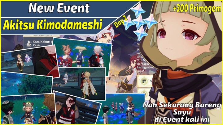 Kembali lagi di Event Terbaru Akitsu Kimodameshi Day 2 | Genshin Impact Indonesia