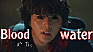 𝕭𝖑𝖔𝖔𝖉 𝖎𝖓 𝖙𝖍𝖊 𝖜𝖆𝖙𝖊𝖗 || Sweet home [스위트홈] FMV