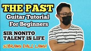 THE PAST | Guitar Tutorial for Beginners (Tagalog)