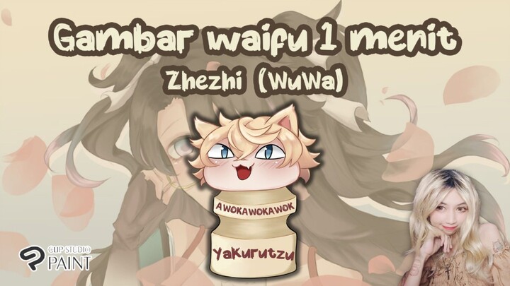 Menggambar waifu 1 menit -Zhezhi WuWa-