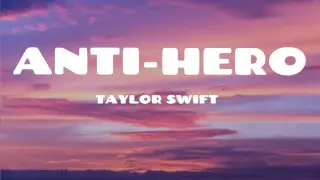 ANTI-HERO | TAYLOR SWIFT | LYRIC VIDEO
