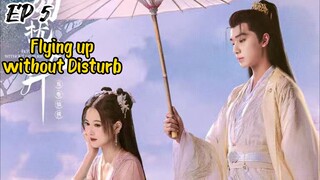 [ENG] EP 5 Flying up without Disturb