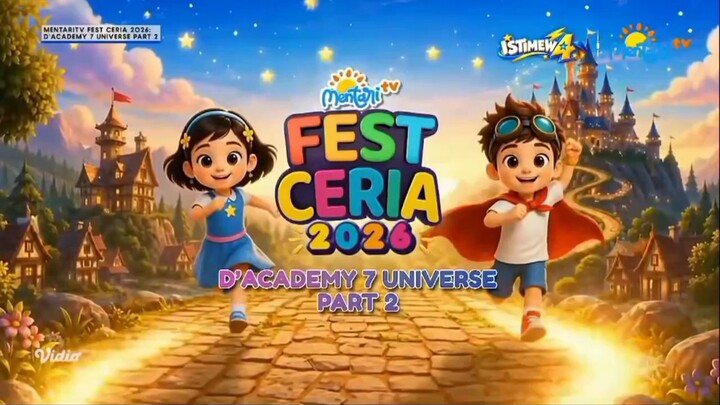 OBB+BREAK BUMPER | Mentari tv Fest ceria 2026: D'Academy 7 Universe Bagian 2
