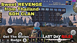 The STOLEN BADGE Sweet REVENGE (Last Day Rules: Survival)