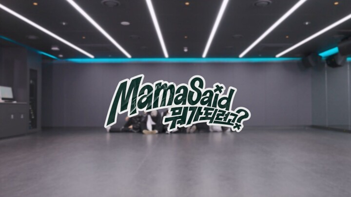 【KickFlip】KickFlip "Mama Said" Dance Practice Video