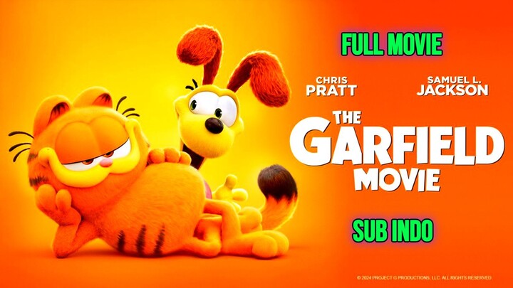 The Garfield Movie 2024 SUB INDO