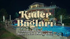 🇹🇷 Kader Baglari Episode 2