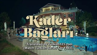 🇹🇷 Kader Baglari Episode 2