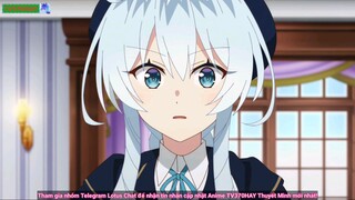 Thuyết Minh Gia Sư Của Công Tước Tiểu Thư Tập 11 TV370HAY Official