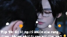 Cô Gái, Cẩn Thận Đấy! - Tập 24