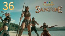 Sang'gre :Encantadia Chronicles 2025 episode 36 August 4 2025
