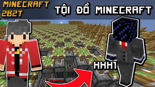 2B2T | Tội Đồ Của Server | Không Luật Lệ | Channy Lịch sử Minecraft