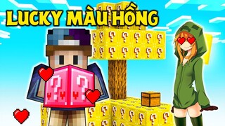 THỬ ĐẬP LUCKY BLOCK MÀU HỒNG TRÊN SKY BLOCK !! *LUCKY DỄ THƯƠNG NHẤT MINECRAFT*