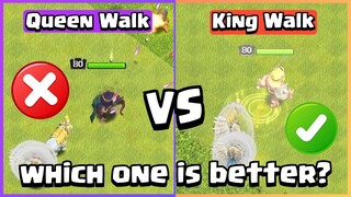 King Walk VS Queen Walk | Clash of Clans