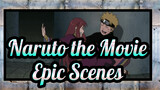 [Naruto the Movie/Mixed Edit] Epic Scenes