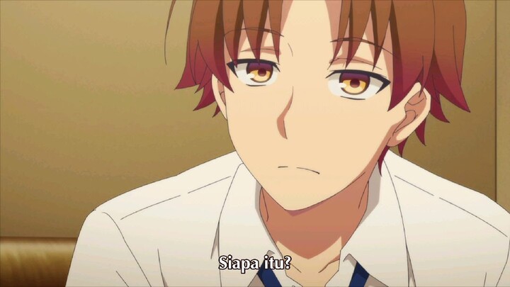 Youkoso Jitsuryoku shijou shugi no kyoushitsy e season 2 episode 2 (subtitle indonesia)
