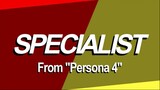 Specialist (Persona 4) Dance Cover